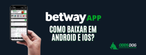 Betway App 2022 | Como Baixar o App Betway em Android e iOS?